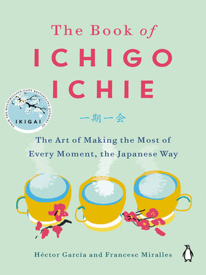 The Book of Ichigo Ichie - ebook